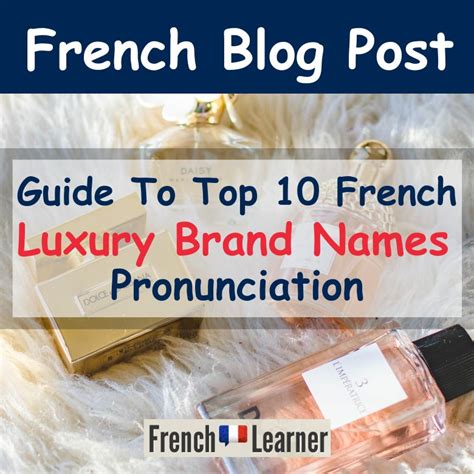 how to pronounce luxury brands